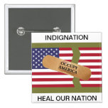 INDIGNATION HEAL OUR NATION PIN