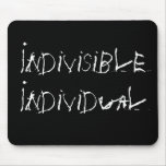 Indivisible Individual Mousepad