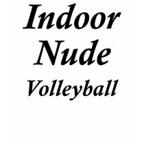 Indoor Nude Volleyball t-shirts