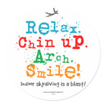 Indoor Skydiving is a Blast! Round Stickers