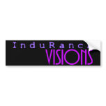 InduRancE Visions Bumper Sticker