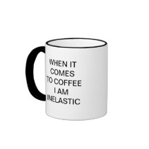 INELASTIC COFFEE MUGS