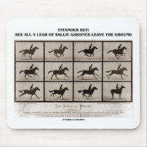 Infamous Bet 4 Legs Sallie Gardner Leave Ground Mouse Pads