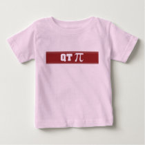 Infant Baby Toddler Cutie Pie QT Pi T-Shirt
