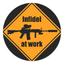 Infidel at Work Round Sticker