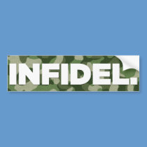 Infidel bumper sticker bumper stickers