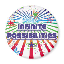 Infinite Possibilities Magnet