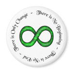 Infinity Is Change Magnet