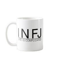 INFJ Life is complicated Coffee Mugs