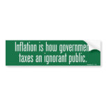 Inflation Bumper Sticker