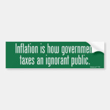 Inflation Bumper Sticker