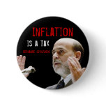 Inflation is a tax - original button