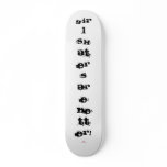Influx Design Factory, GIRL SKATERS ARE BETTER! Skate Deck
