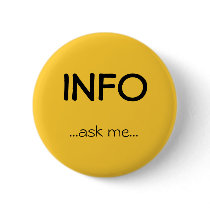INFO, ...ask me... buttons