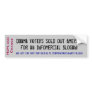 Infomercial slogan bumper stickers
