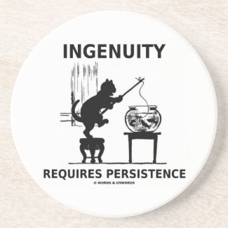 Ingenuity Requires Persistence (Cat Attitude) Coasters