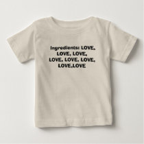 Ingredients: LOVE, LOVE, LOVE, LOVE, LOVE, LOV... t-shirts by sara_gruss Ingredients: LOVE, LOVE, LOVE, LOVE, LOVE, LOV... t-shirts
