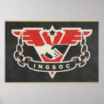 INGSOC 1984 Propaganda Poster