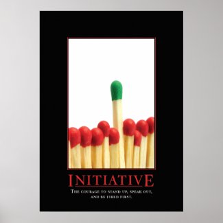 Initiative Motivational Parody Poster