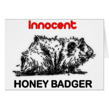 Innocent Honey Badger Greeting Cards