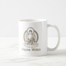 Inquire Within Buddha Mugs