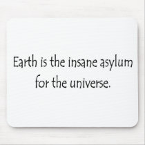 Insane Asylum Mouse Mat