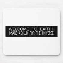INSANE EARTH MOUSEPADS