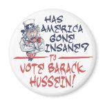 Insane Hussein magnet