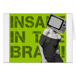 INSANE IN THE BRAIN cards