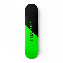 insane skate board deck