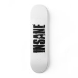 Insane Skateboard