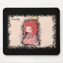 Insanity Mousepad by PreciousLegacy Insanity Mousepad