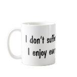 Insanity Mug