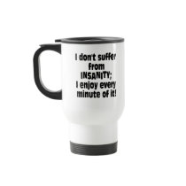 INSANITY MUG