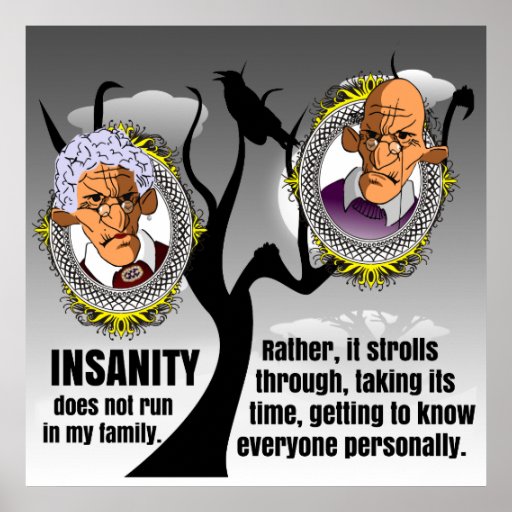 Insanity Posters