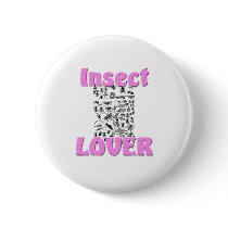 Insect Lover buttons