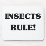 Insects Rule Mouse Pad