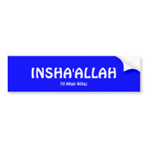 INSHA'ALLAH Bumper Sticker bumper stickers by ImanUK INSHA'ALLAH Bumper Sticker bumper stickers