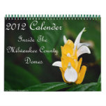 Inside The Milwaukee County Domes Calendars