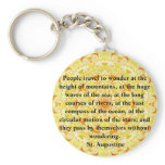 Insightful  Quote by St. Augustine Key Chains