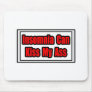Insomnia Can Kiss My Ass Mousepad