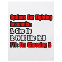 Insomnia Fighting Options flyers by Insomnia_Shirts Insomnia Fighting Options flyers