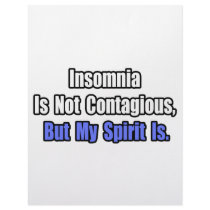 Insomnia Is Not Contagious.. letterhead by Insomnia_Shirts Insomnia Is Not Contagious.. letterhead