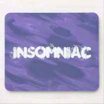 Insomniac Mouse Pads