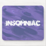 Insomniac Mouse Pads