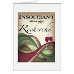 Insouciant, Without Being Recherché Cards