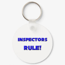 Inspectors Rule! keychains