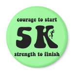 Inspirational 5K Fridge Magnet