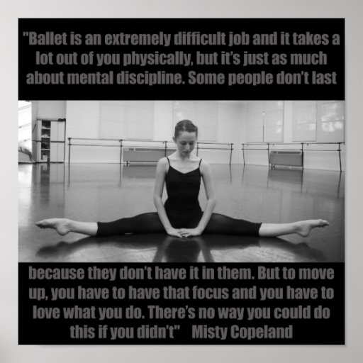 Inspirational Ballet Poster Misty Copeland Quote Zazzle