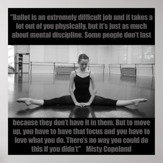 Inspirational Ballet Poster Misty Copeland Quote
